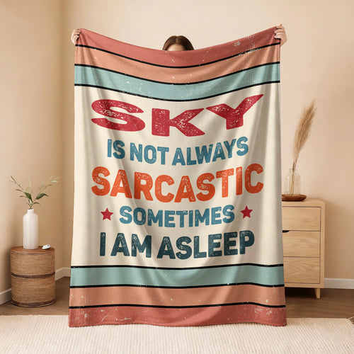 Your Name Sarcastic Funny Retro Fleece Blanket SKY 13K1 BK62