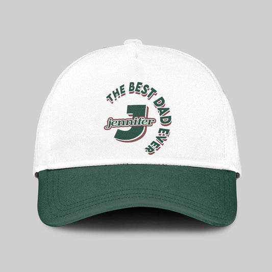 The Best Dad Ever Custom Name Cap JENNIFER 13K1 C35PF