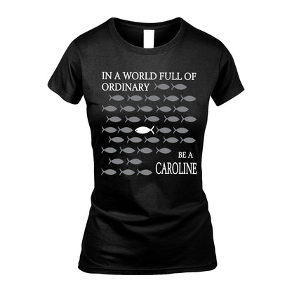 CAROLINE 13K1-558 In A World Full Of Ordinary