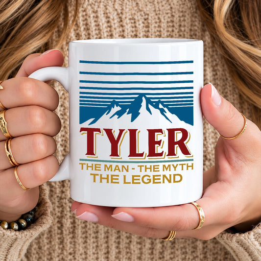 The Man The Myth The Legend Mountain Mug TYLER 13K1 MG04