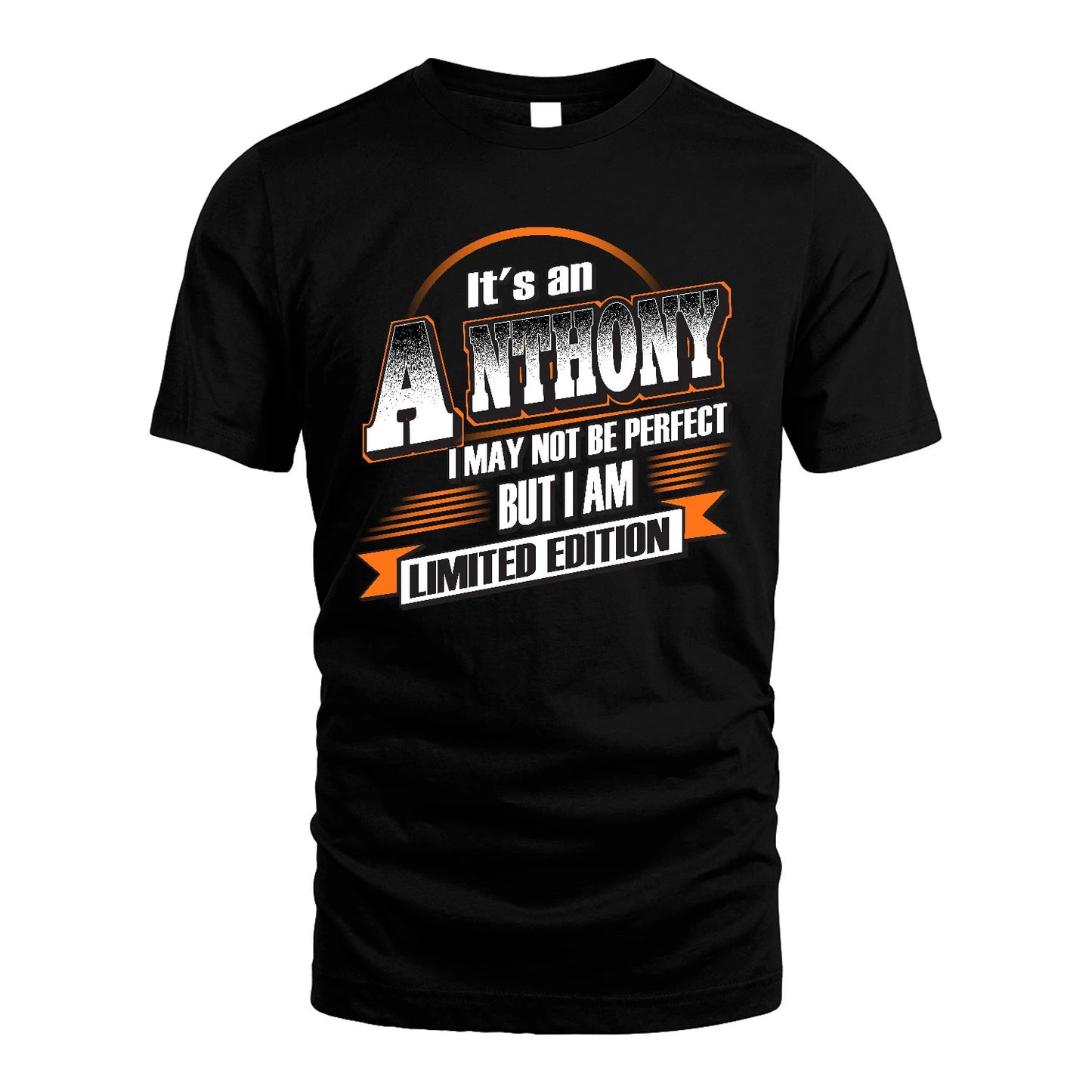 ANTHONY 13K1-514 Personalized "It's a ... I May Not Be Perfect..."