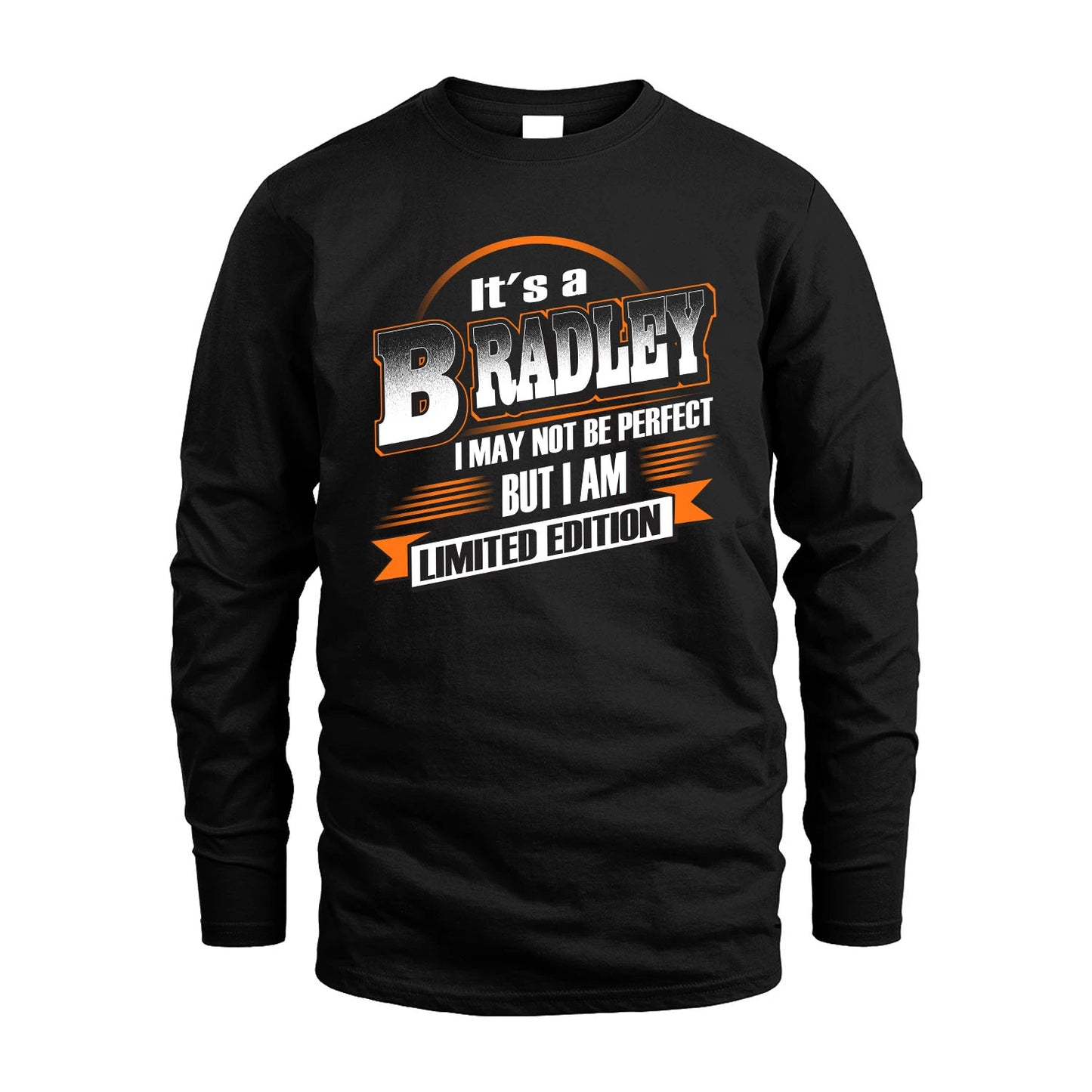 BRADLEY 13K1-514 Personalized "It's a ... I May Not Be Perfect..."