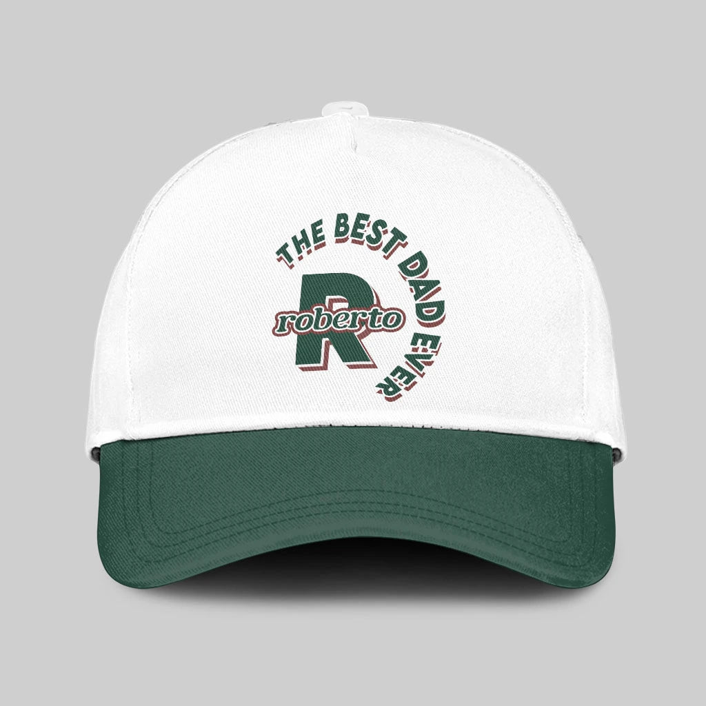 The Best Dad Ever Custom Name Cap ROBERTO 13K1 C35PF