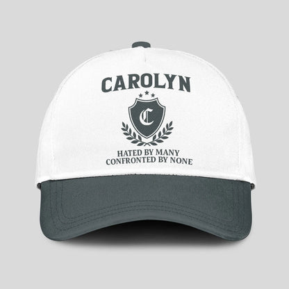 Hated By Many Confronted By None Royal Cap CAROLYN 13K1 C40PF