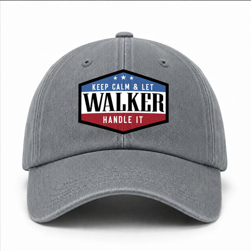 Keep Calm & Let Your Name Handle It Washed Cap WALKER 13K1 C87PF