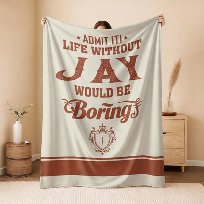 Life Without Your Name Would Be Boring Cream Terracotta Blanket JAY 13K1 BK24