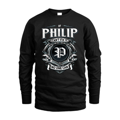 PHILIP 13K1-510 Personalized  "Can’t Fix It No One Can"