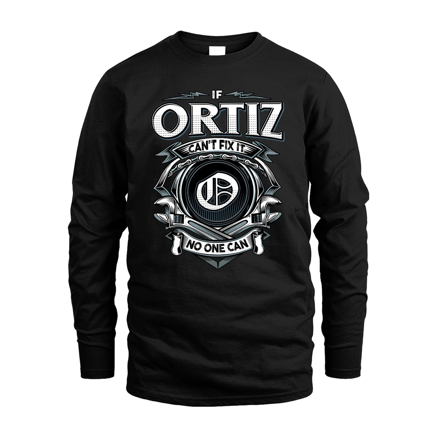 ORTIZ 13K1-510 Personalized  "Can’t Fix It No One Can"