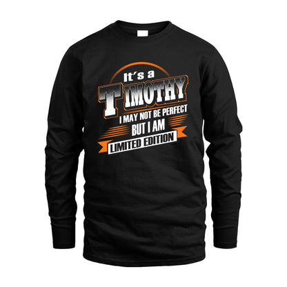 TIMOTHY 13K1-514 Personalized "It's a ... I May Not Be Perfect..."