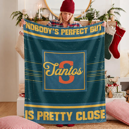 Nobody's Perfect But Your Name Is Close Vintage Blue & Brown Fleece Blanket SANTOS 13K1 BK54