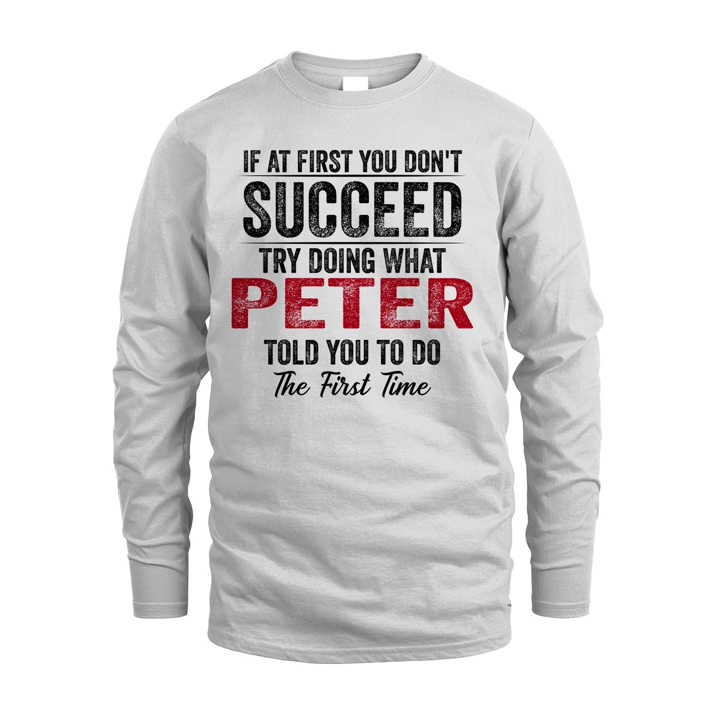 PETER 13K1-357 If At First You Don't Succeed...