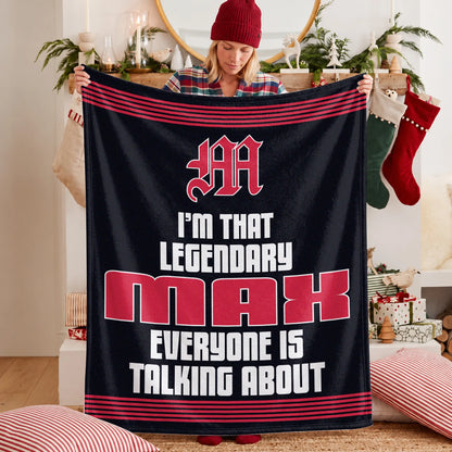 I'm That Legendary Name Dark Red Fleece Blanket MAX 13K1 BK48