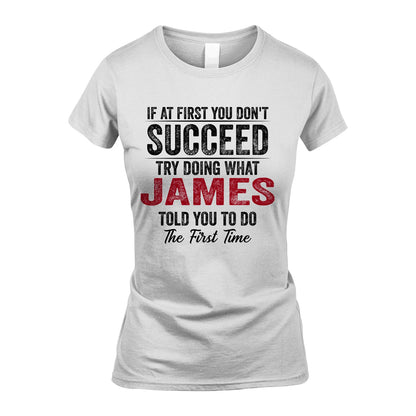 JAMES 13K1-357 If At First You Don't Succeed...