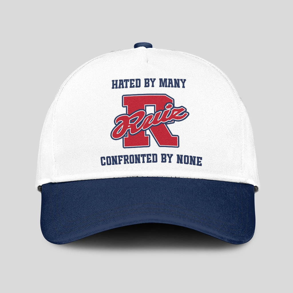Hated By Many Confronted By None Sporty Cap RUIZ 13K1 C45PF