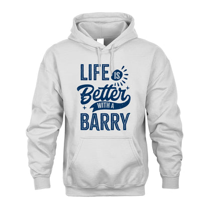 BARRY 13K1-116 Personalized Name Quote T-Shirt Life Is Better With Unisex Gift