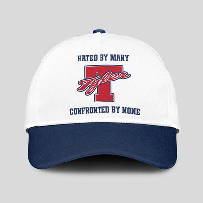 Hated By Many Confronted By None Sporty Cap TYLER 13K1 C45PF