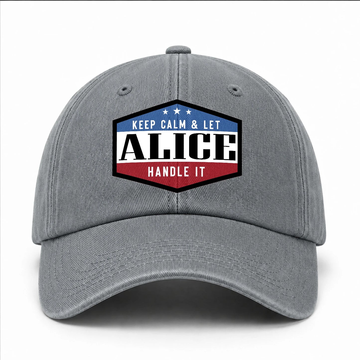 Keep Calm & Let Your Name Handle It Washed Cap ALICE 13K1 C87PF