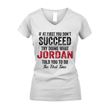 JORDAN 13K1-357 If At First You Don't Succeed...