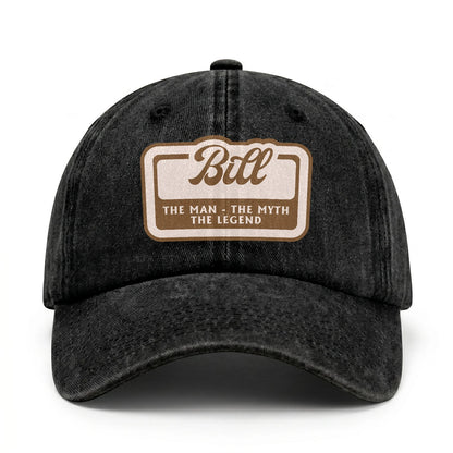 The Man - The Myth - The Legend BILL 13K C29PF