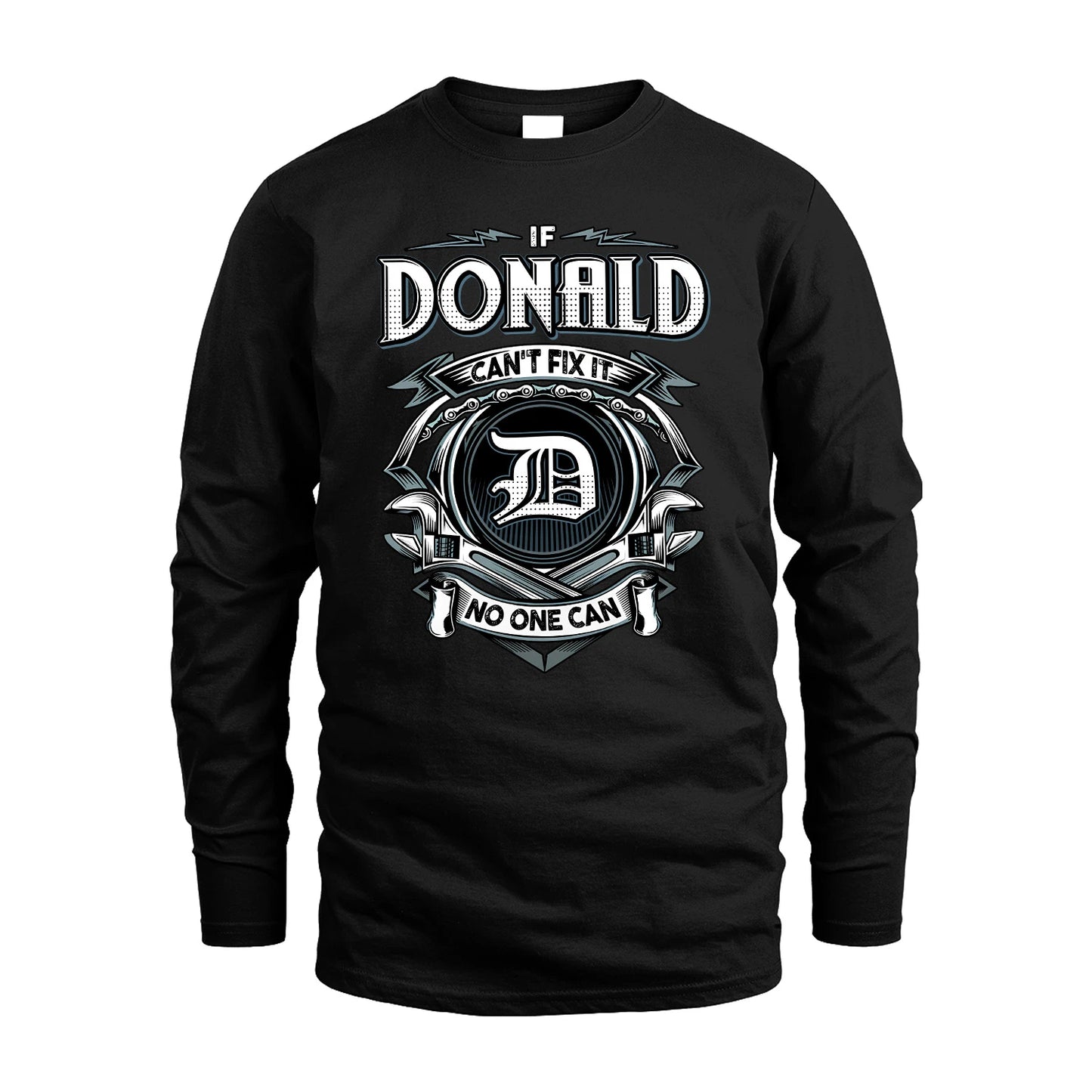 DONALD 13K1-510 Personalized  "Can’t Fix It No One Can"