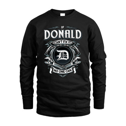DONALD 13K1-510 Personalized  "Can’t Fix It No One Can"