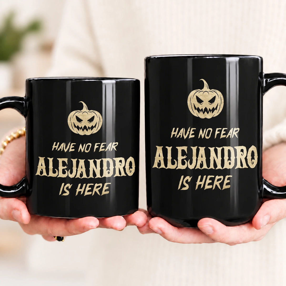 Have No Fear Your Name Is Here Halloween Pumpkin Mug ALEJANDRO 13K1 MG35