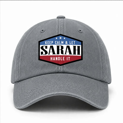 Keep Calm & Let Your Name Handle It Washed Cap SARAH 13K1 C87PF