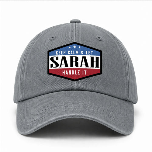 Keep Calm & Let Your Name Handle It Washed Cap SARAH 13K1 C87PF