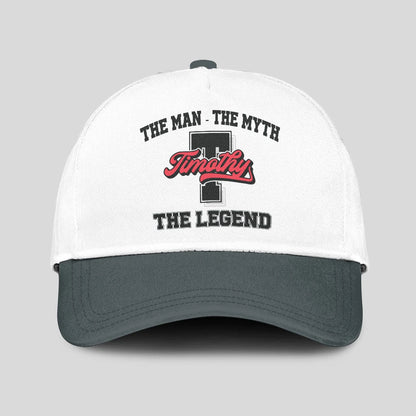 The Man The Myth The Legend Custom Initial Letter And Name Cap TIMOTHY 13K1 C38PF