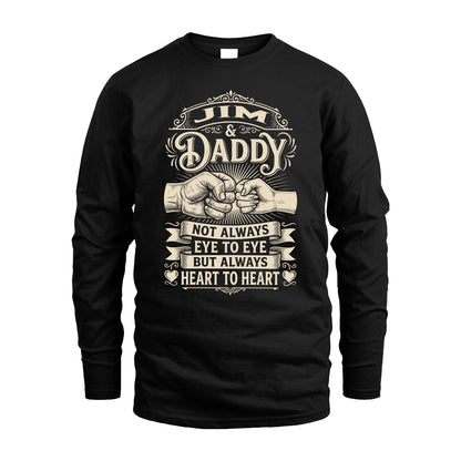 JIM 13K1-543 Daddy Not Always Eye to Eye But Always Heart to Heart