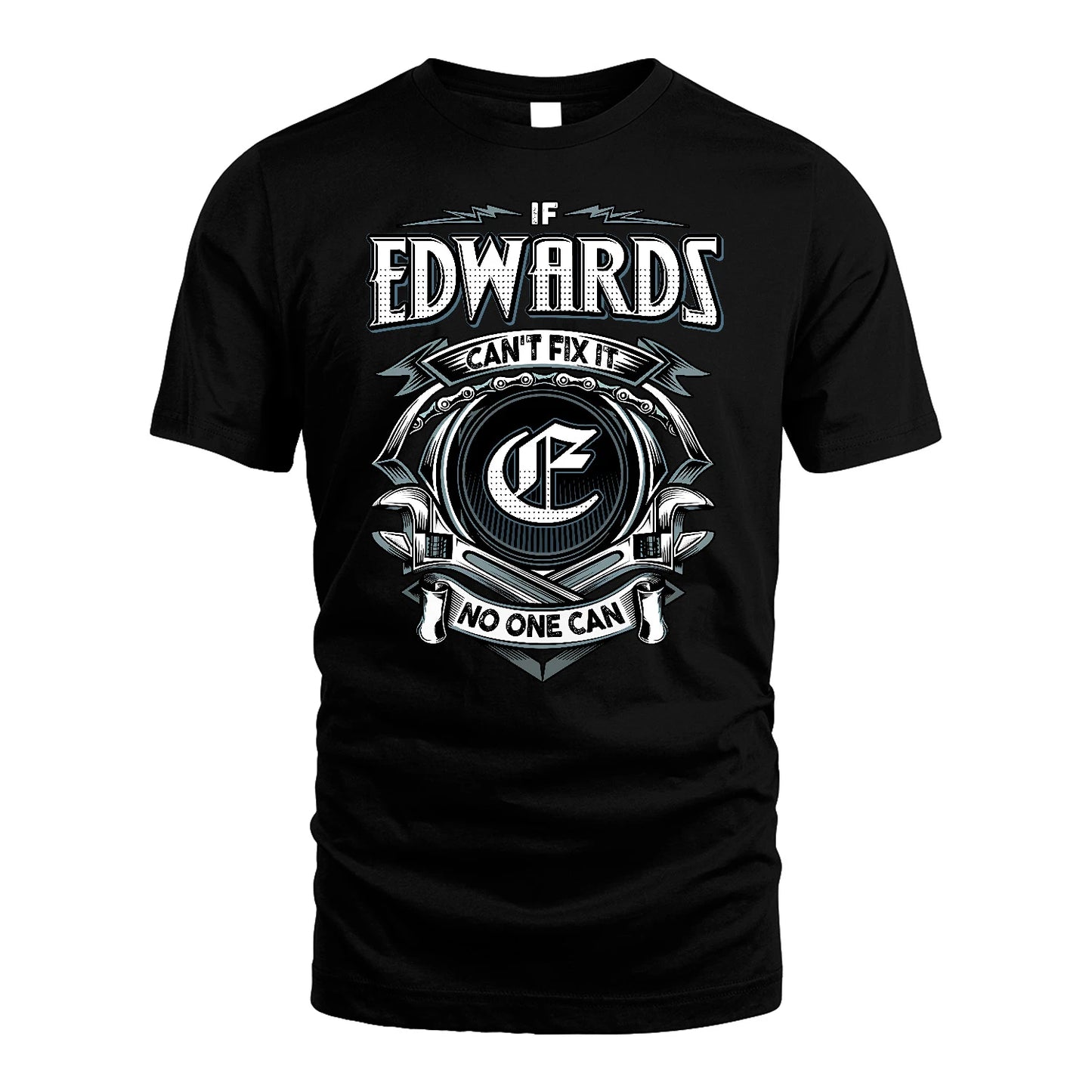 EDWARDS 13K1-510 Personalized  "Can’t Fix It No One Can"