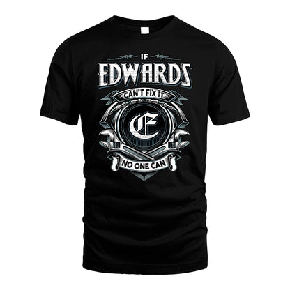 EDWARDS 13K1-510 Personalized  "Can’t Fix It No One Can"