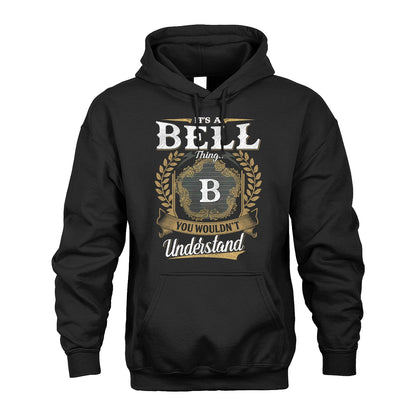 BELL 13K1-1–Personalized Name Quote Apparel “It’s an NAME Thing You Wouldn’t Understand”