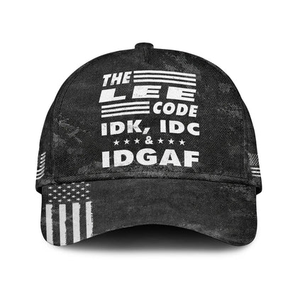 The Name Code IDK, IDC & IDGAF LEE 13K1 C15PF