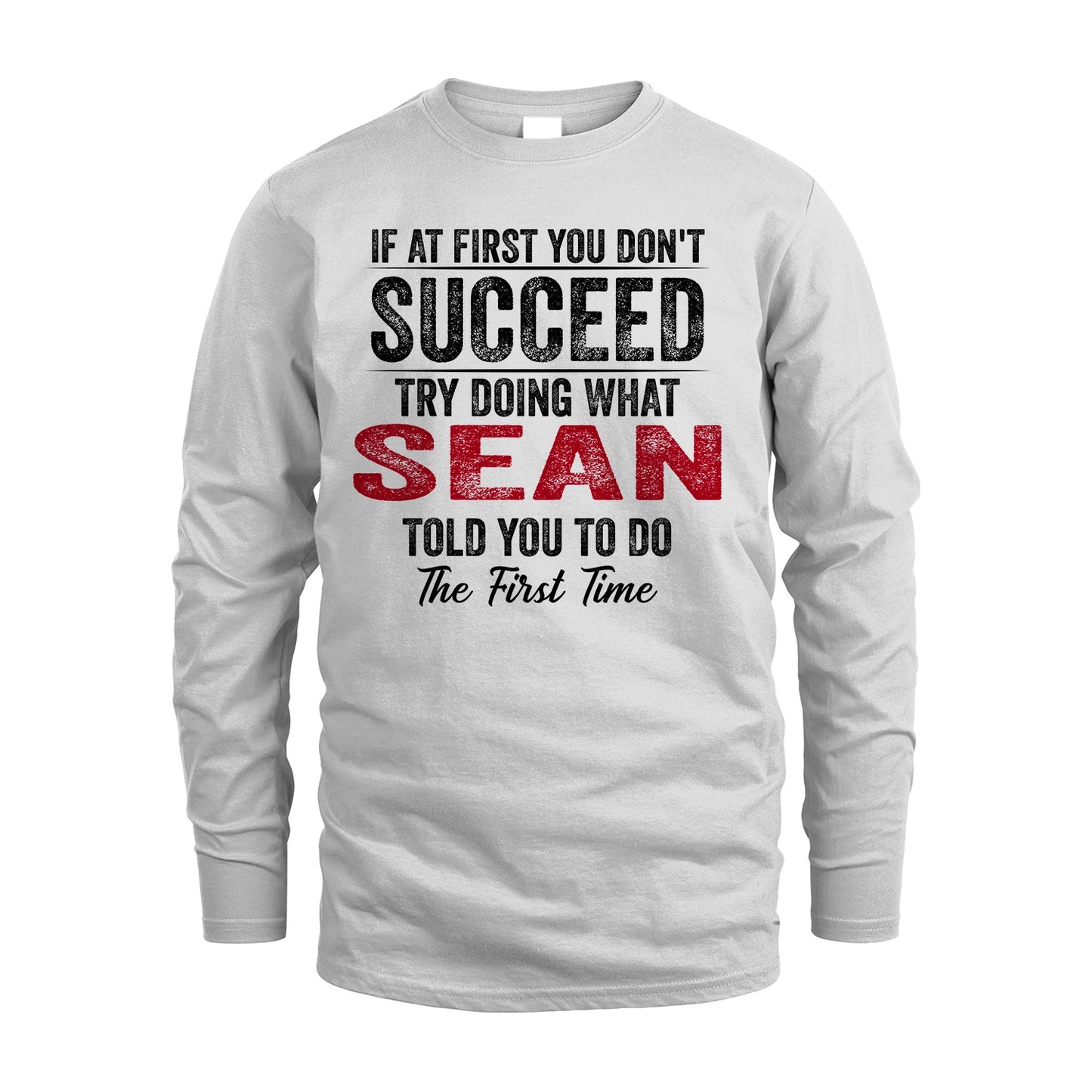 SEAN 13K1-357 If At First You Don't Succeed...