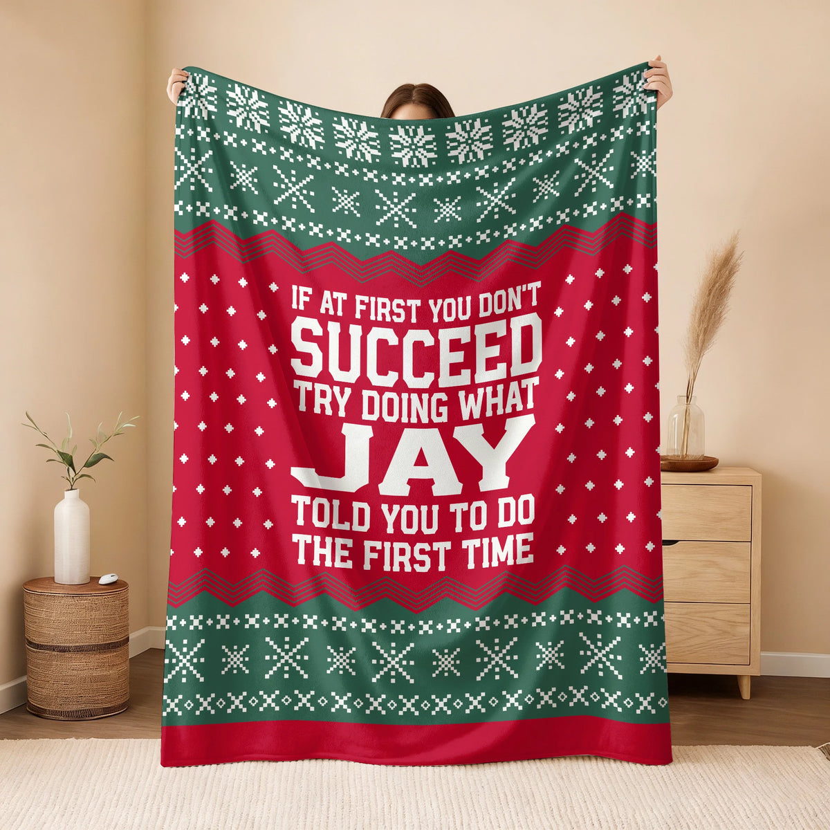 If At First You Don’t Succeed Red Green Christmas Fleece Blanket JAY 13K1 BK28