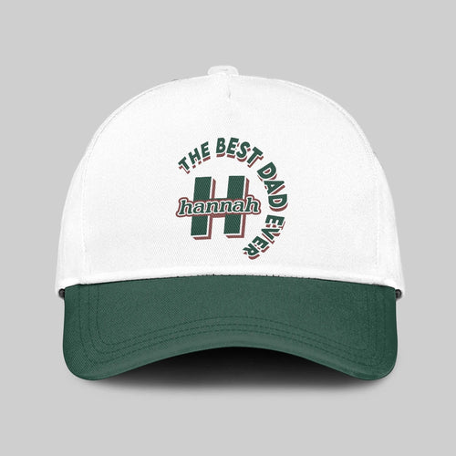 The Best Dad Ever Custom Name Cap HANNAH 13K1 C35PF