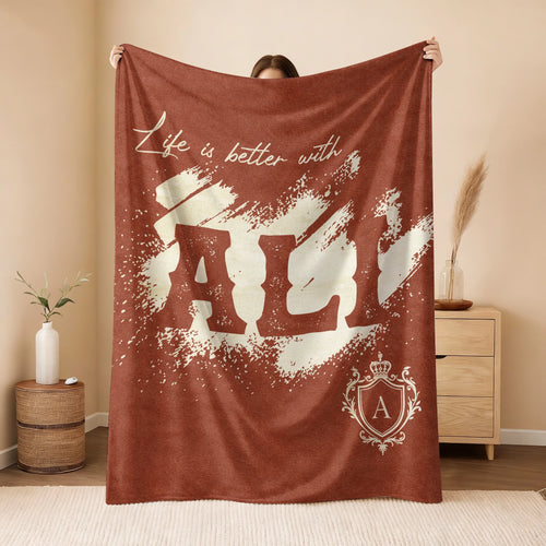 Life Is Better With Your Name Terracotta Cream Fleece Blanket ALI 13K1 BK30
