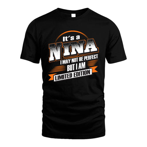 NINA 13K1-514 Personalized "It's a ... I May Not Be Perfect..."