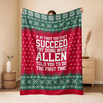 If At First You Don’t Succeed Red Green Christmas Fleece Blanket ALLEN 13K1 BK28