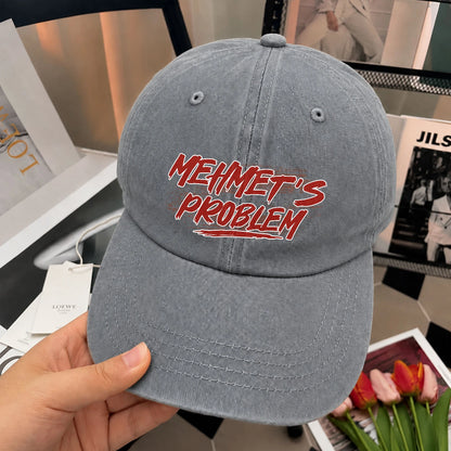 Someone's Problem Funny Washed Cap MEHMET 13K1 C80PF