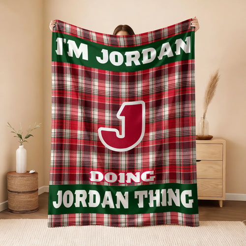 I'm Name Doing Name Things Red Plaid Fleece Blanket JORDAN 13K1 BK49