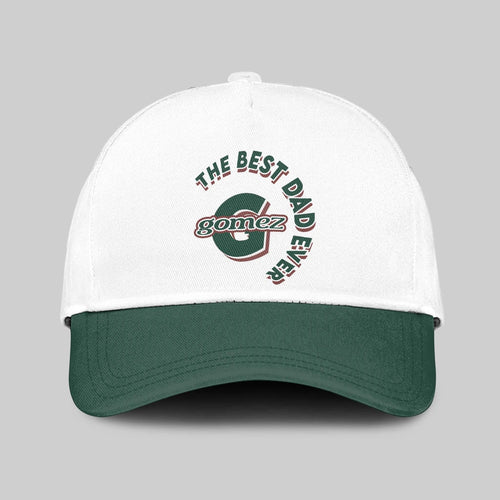 The Best Dad Ever Custom Name Cap GOMEZ 13K1 C35PF