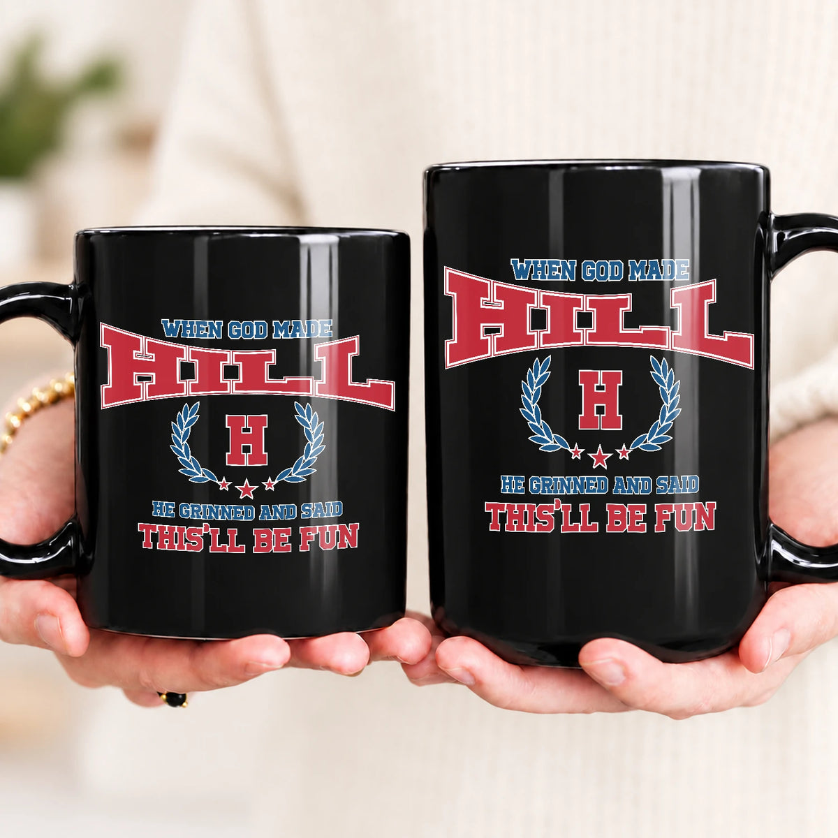 When God Made Your Name Personalized Mug HILL 13K1 MG08