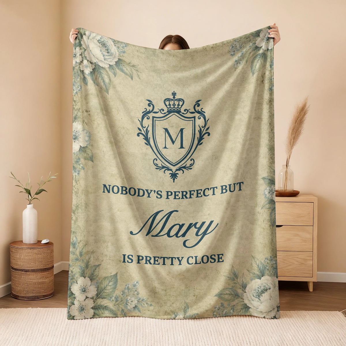 Nobody's Perfect But Your Name Is Pretty Close Green Floral Fleece Blanket MARY 13K1 BK39