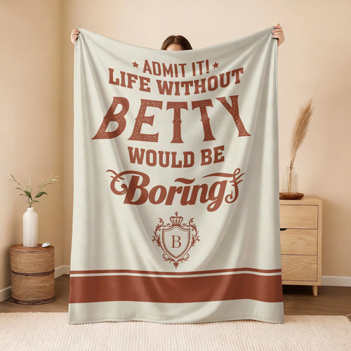 Life Without Your Name Would Be Boring Cream Terracotta Blanket BETTY 13K1 BK24