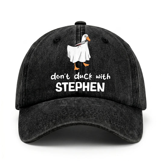 Don't Duck With Your Name Funny Washed Cap STEPHEN 13K1 C129PF