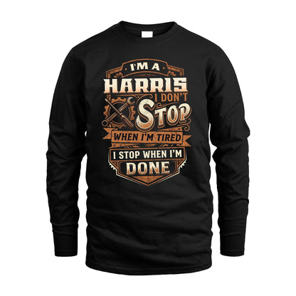 HARRIS 13K1-531 I Don't Stop When I'm Tired I Stop When I'm Done