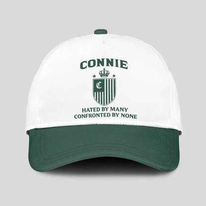 Hated By Many Confronted By None Luxury Logo Cap CONNIE 13K1 C41PF