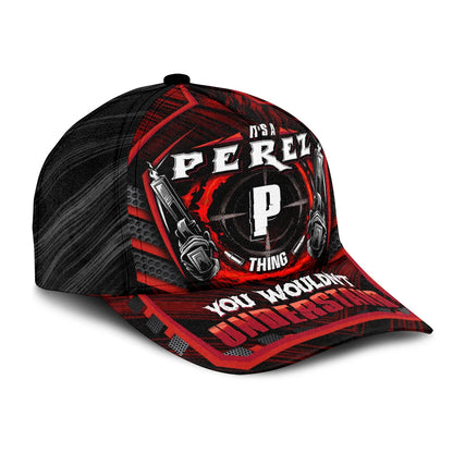 PEREZ 13K1-C6PF It's a ... Thing You Wouldn't Understand